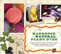 The Handbook of Natural plant dyes