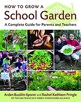 How to grow a school garden