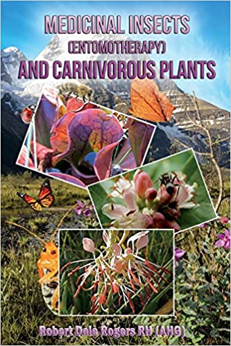Medicinal Insects and Carnivorous Plants